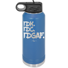 IDK IDC IDGAF - Laser Engraved Stainless Steel Drinkware - 1833 -