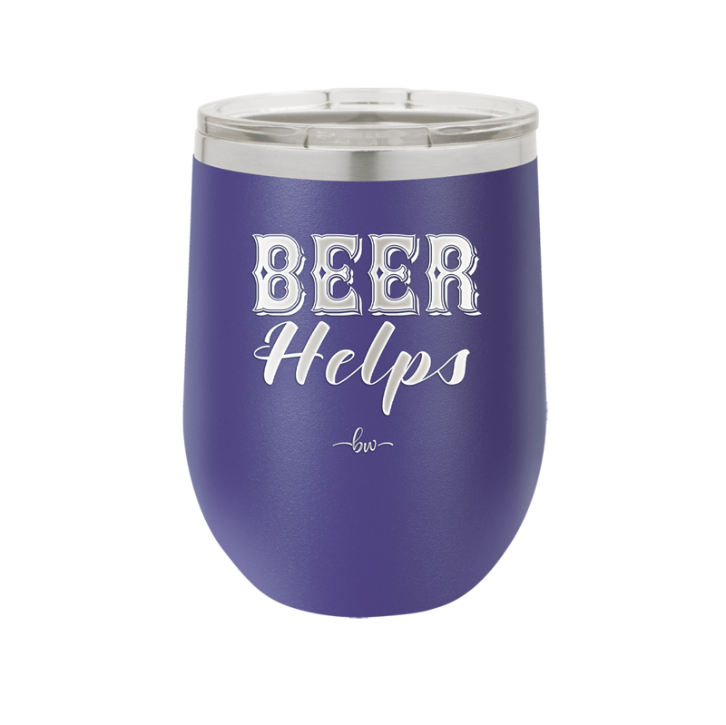 Beer Helps - Laser Engraved Stainless Steel Drinkware - 1846 -