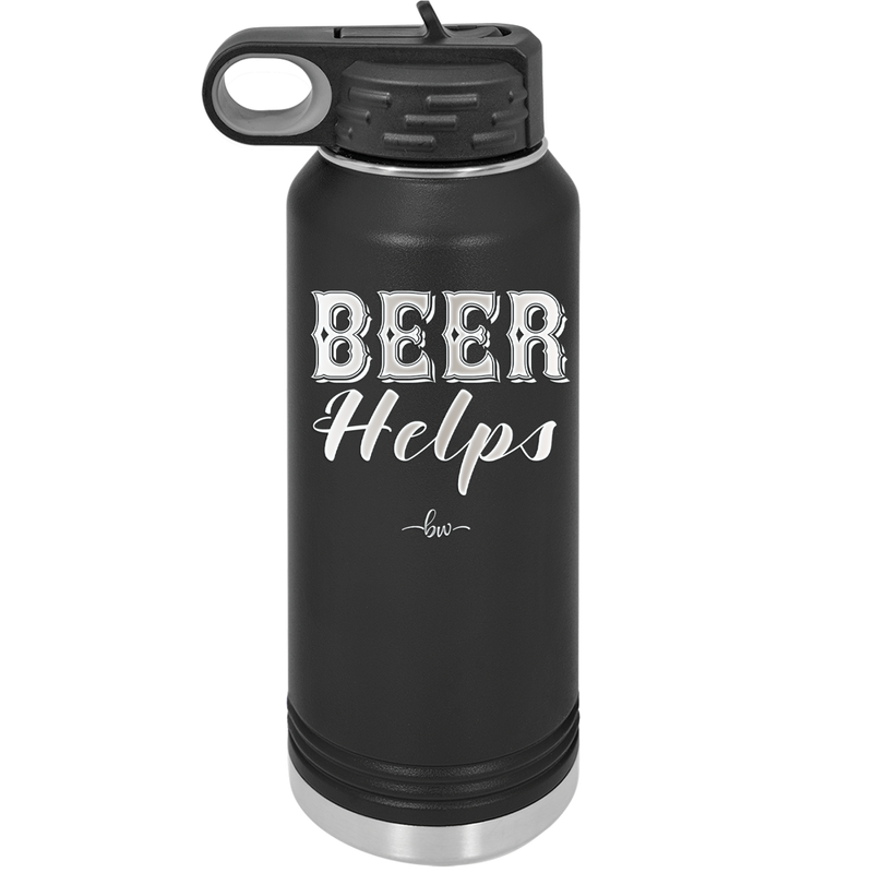 Beer Helps - Laser Engraved Stainless Steel Drinkware - 1846 -