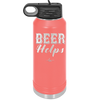 Beer Helps - Laser Engraved Stainless Steel Drinkware - 1846 -