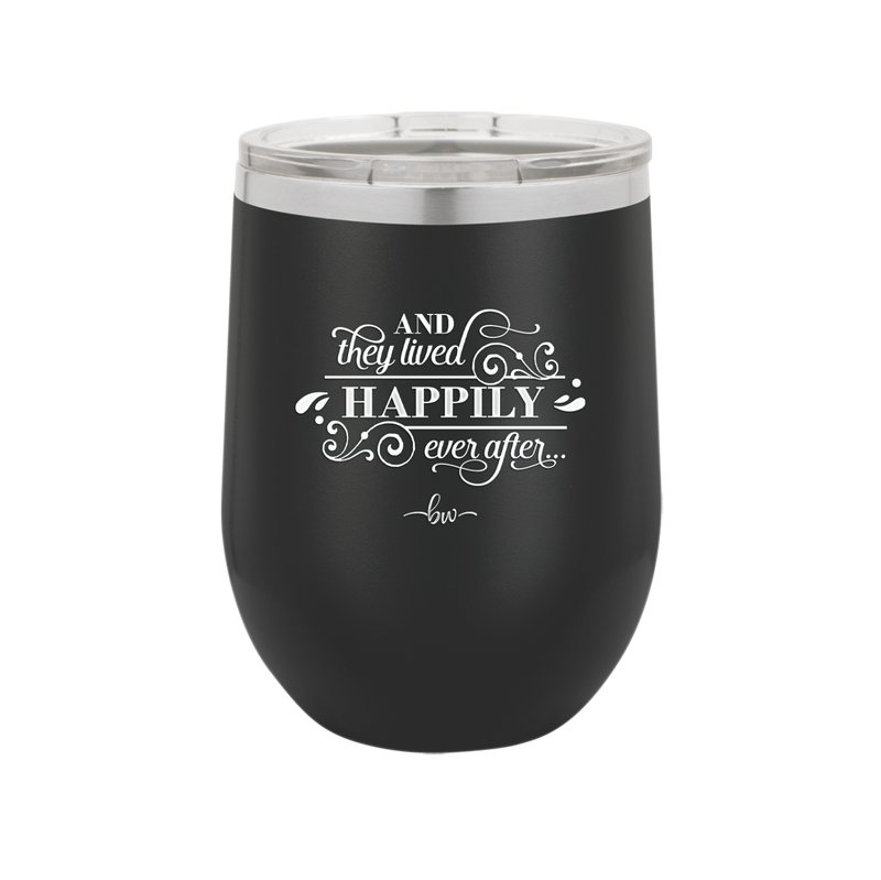 And They Lived Happily Ever After - Laser Engraved Stainless Steel Drinkware - 1946 -