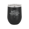 And They Lived Happily Ever After - Laser Engraved Stainless Steel Drinkware - 1946 -