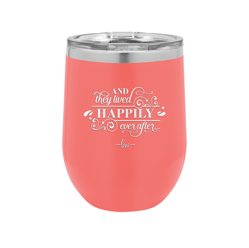 And They Lived Happily Ever After - Laser Engraved Stainless Steel Drinkware - 1946 -