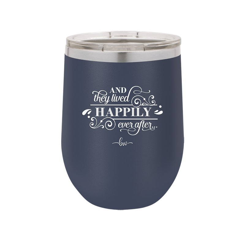 And They Lived Happily Ever After - Laser Engraved Stainless Steel Drinkware - 1946 -