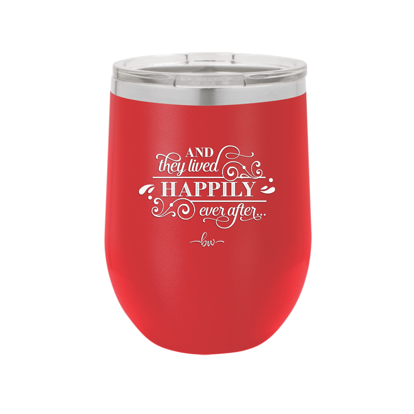 And They Lived Happily Ever After - Laser Engraved Stainless Steel Drinkware - 1946 -