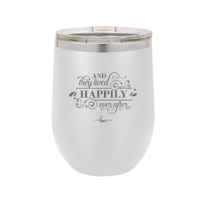 And They Lived Happily Ever After - Laser Engraved Stainless Steel Drinkware - 1946 -