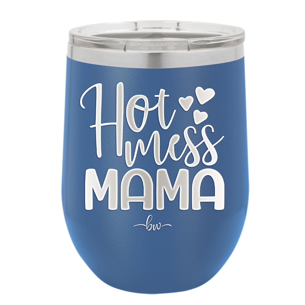 Hot Mess Mama - Laser Engraved Stainless Steel Drinkware - 1963 -