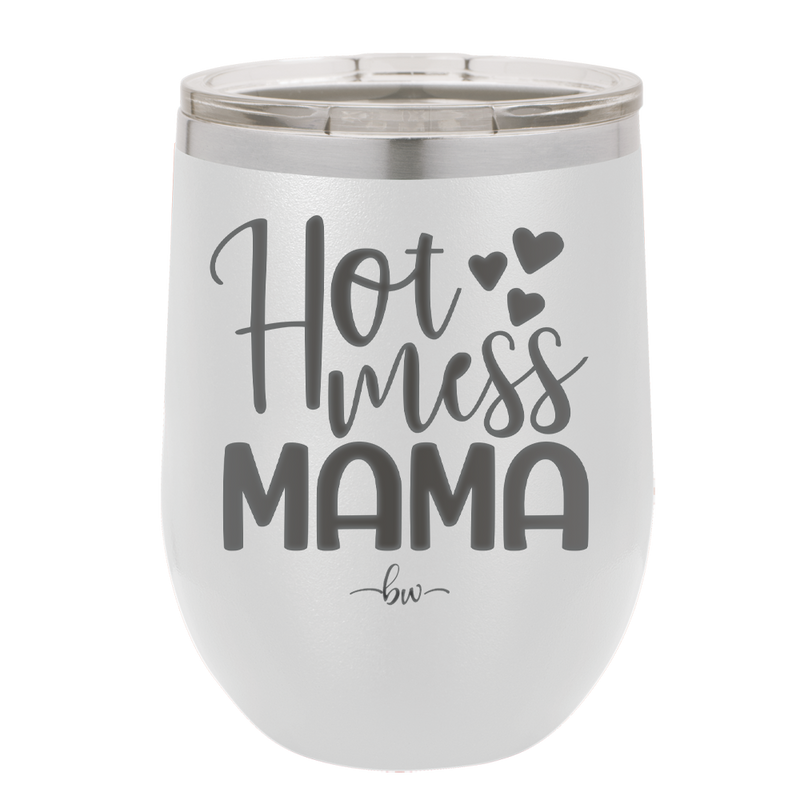 Hot Mess Mama - Laser Engraved Stainless Steel Drinkware - 1963 -