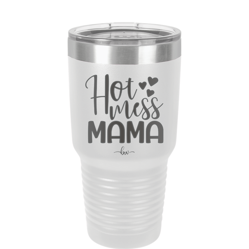 Hot Mess Mama - Laser Engraved Stainless Steel Drinkware - 1963 -