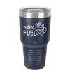 Mom Fuel - Laser Engraved Stainless Steel Drinkware - 1966 -