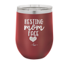 Resting Mom Face - Laser Engraved Stainless Steel Drinkware - 1976 -