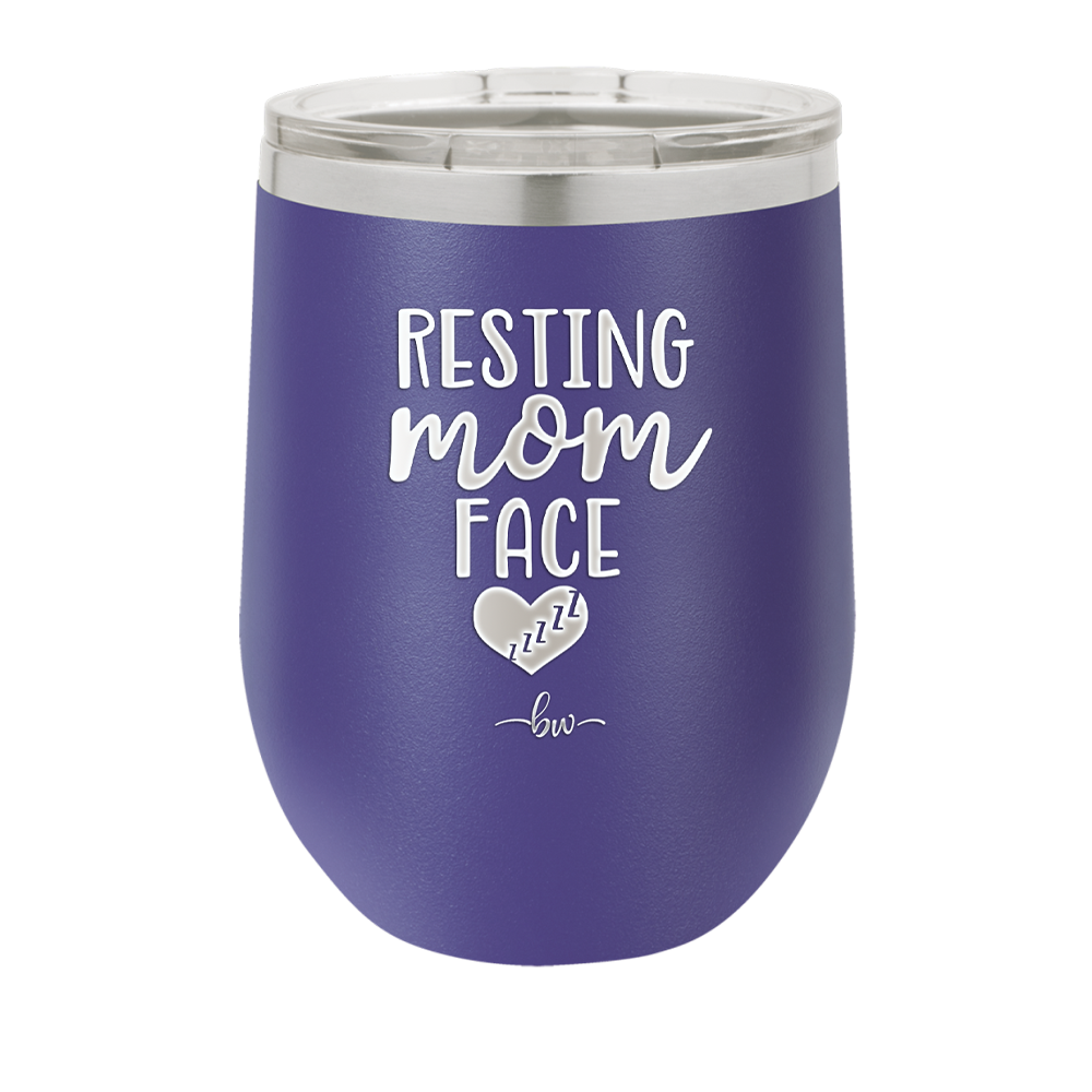 Resting Mom Face - Laser Engraved Stainless Steel Drinkware - 1976 -