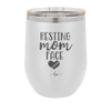 Resting Mom Face - Laser Engraved Stainless Steel Drinkware - 1976 -