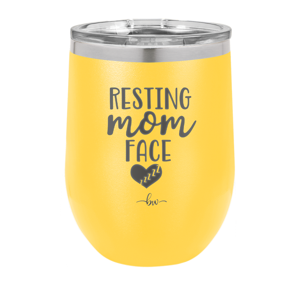 Resting Mom Face - Laser Engraved Stainless Steel Drinkware - 1976 -