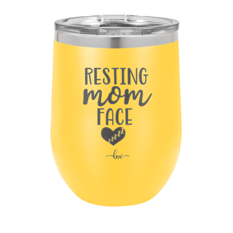 Resting Mom Face - Laser Engraved Stainless Steel Drinkware - 1976 -