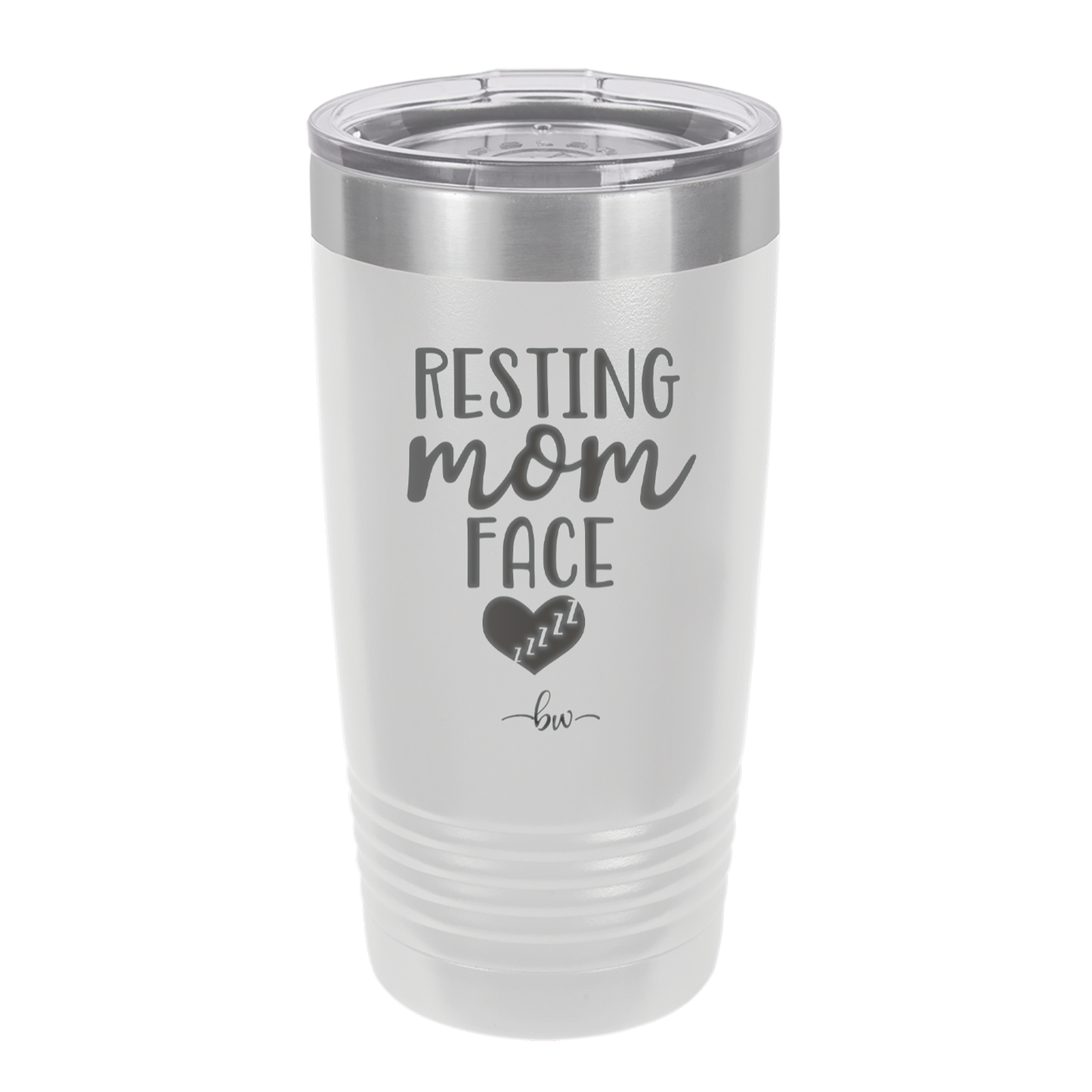 Resting Mom Face - Laser Engraved Stainless Steel Drinkware - 1976 -