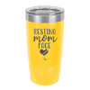 Resting Mom Face - Laser Engraved Stainless Steel Drinkware - 1976 -