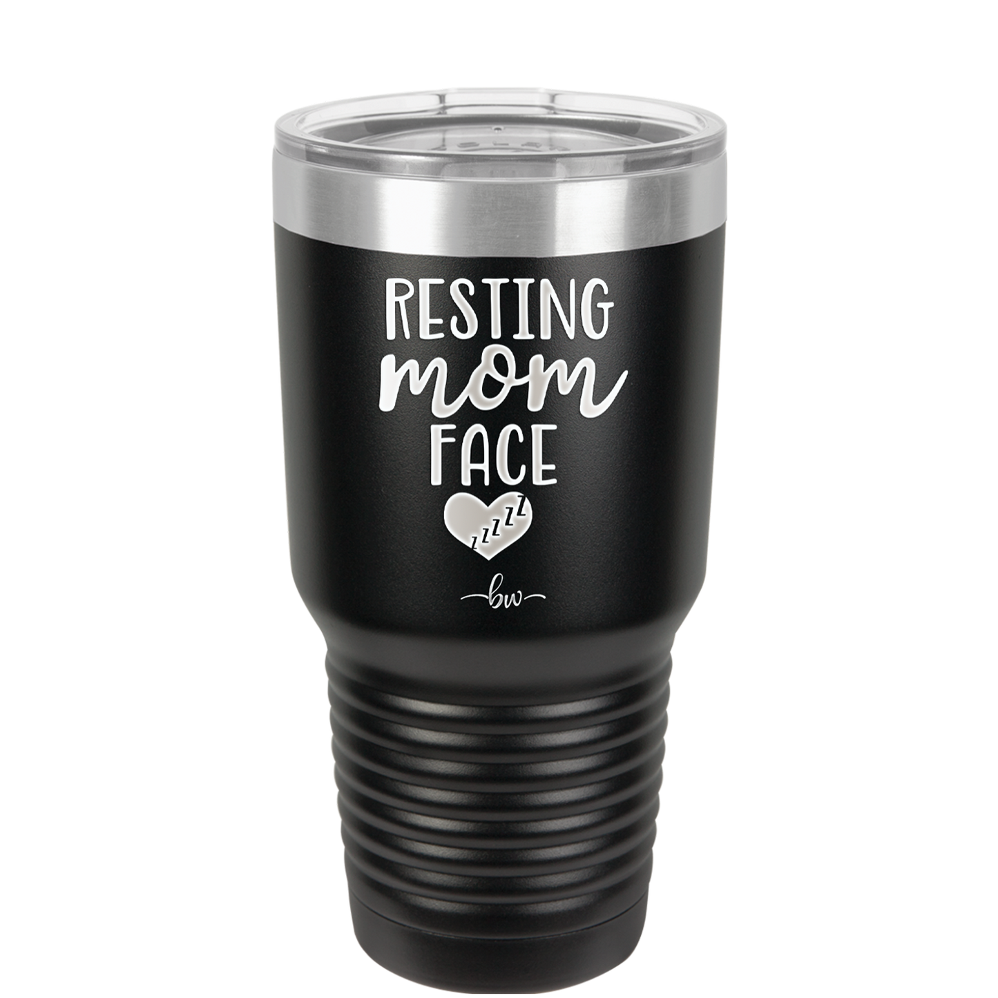 Resting Mom Face - Laser Engraved Stainless Steel Drinkware - 1976 -