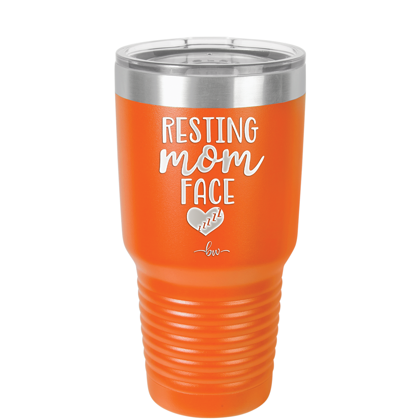 Resting Mom Face - Laser Engraved Stainless Steel Drinkware - 1976 -