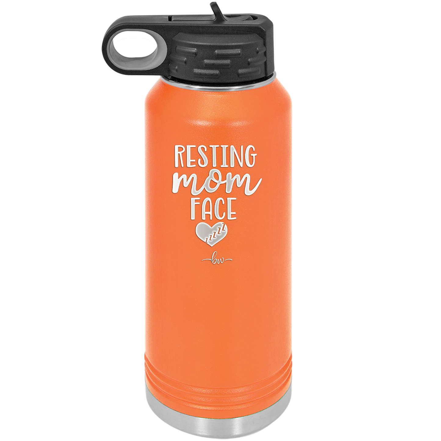 Resting Mom Face - Laser Engraved Stainless Steel Drinkware - 1976 -