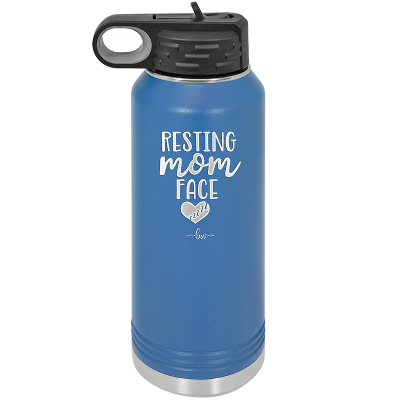 Resting Mom Face - Laser Engraved Stainless Steel Drinkware - 1976 -