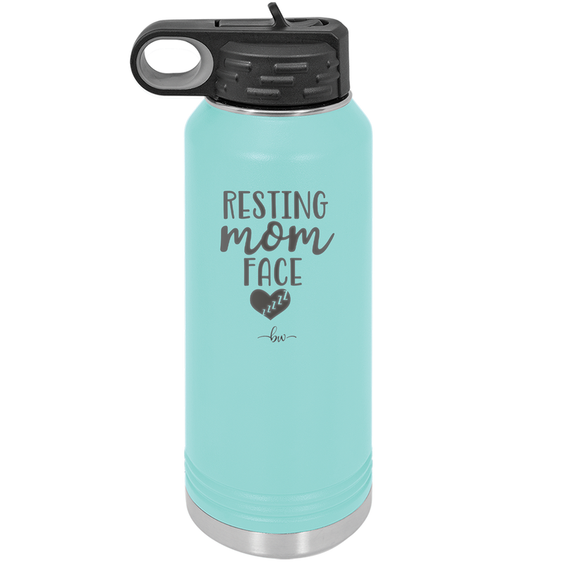 Resting Mom Face - Laser Engraved Stainless Steel Drinkware - 1976 -