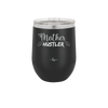 Mother Hustler - Laser Engraved Stainless Steel Drinkware - 1986 -