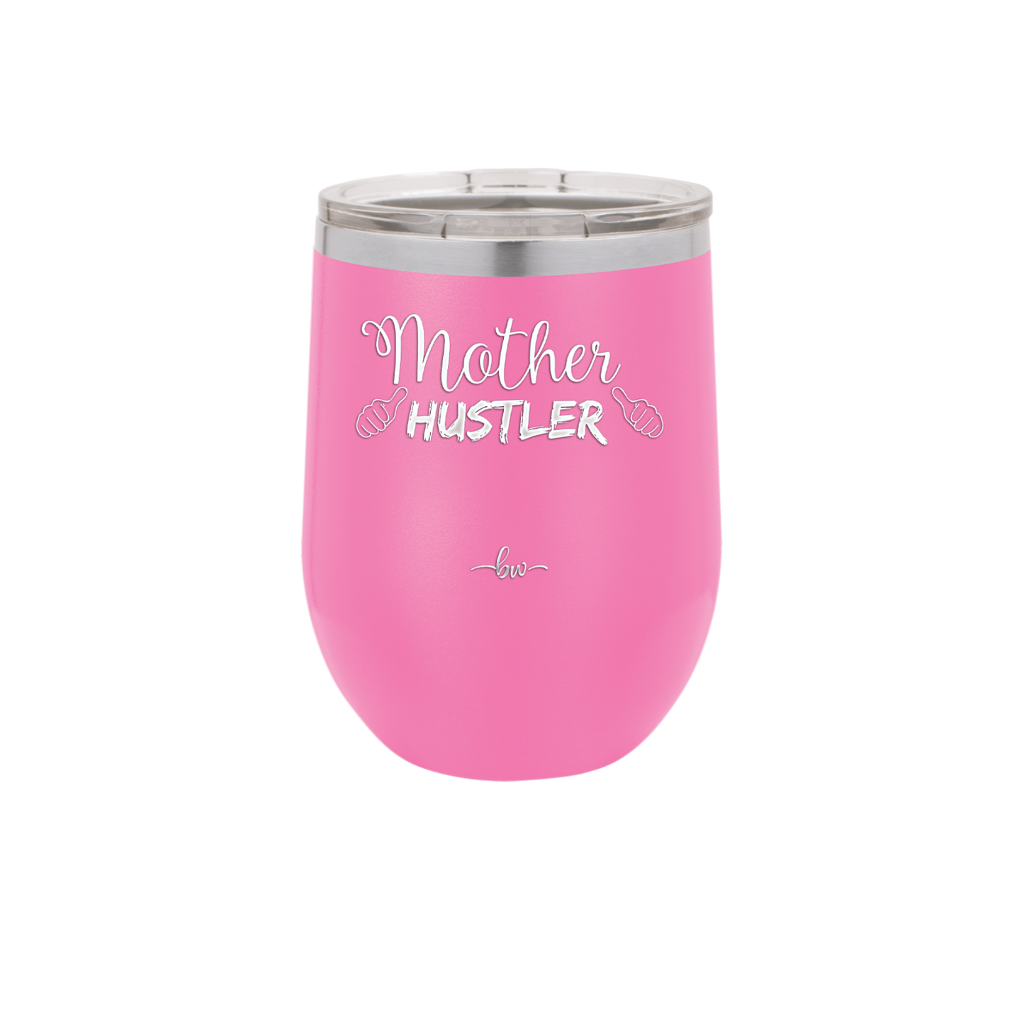 Mother Hustler - Laser Engraved Stainless Steel Drinkware - 1986 -