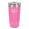 Mother Hustler - Laser Engraved Stainless Steel Drinkware - 1986 -