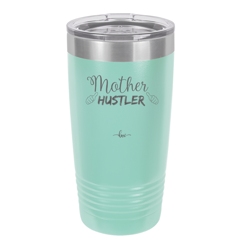 Mother Hustler - Laser Engraved Stainless Steel Drinkware - 1986 -