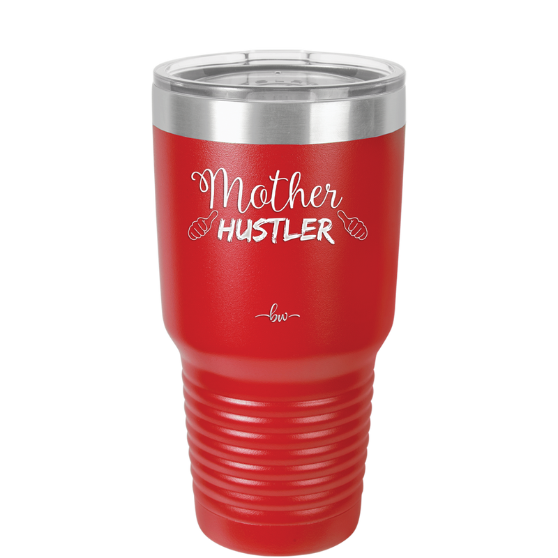 Mother Hustler - Laser Engraved Stainless Steel Drinkware - 1986 -