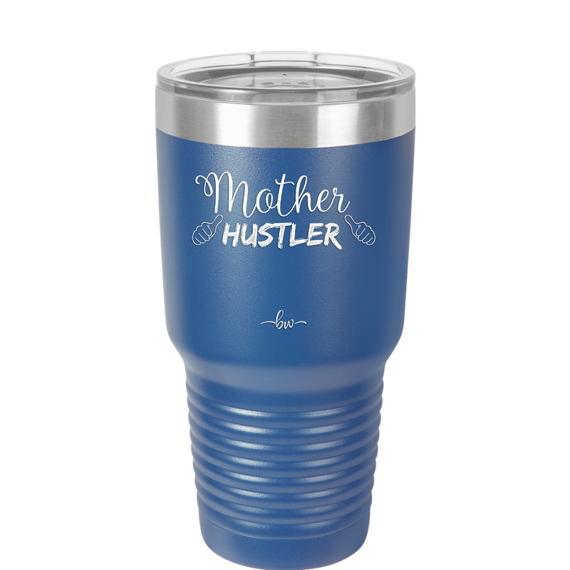 Mother Hustler - Laser Engraved Stainless Steel Drinkware - 1986 -