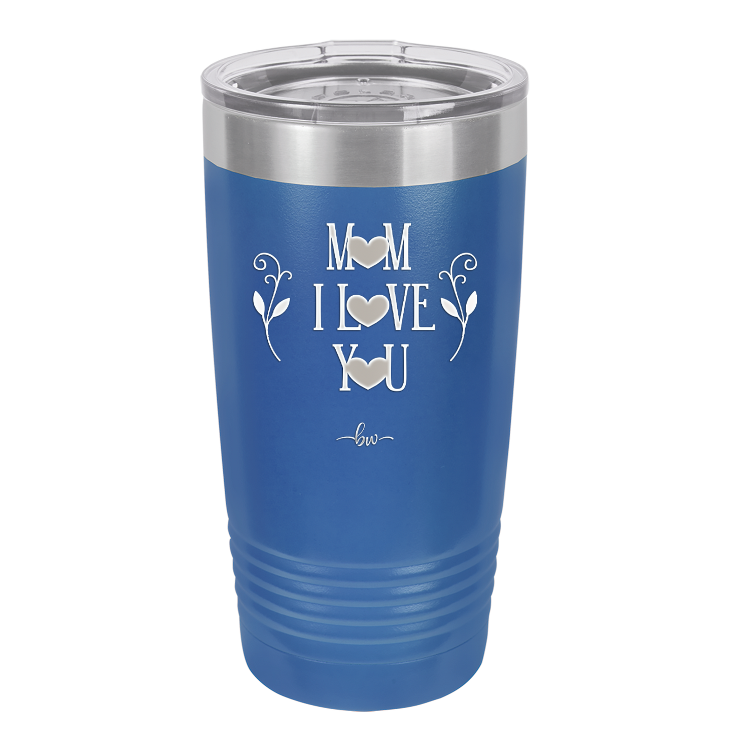 Mom I Love You - Laser Engraved Stainless Steel Drinkware - 1998 -