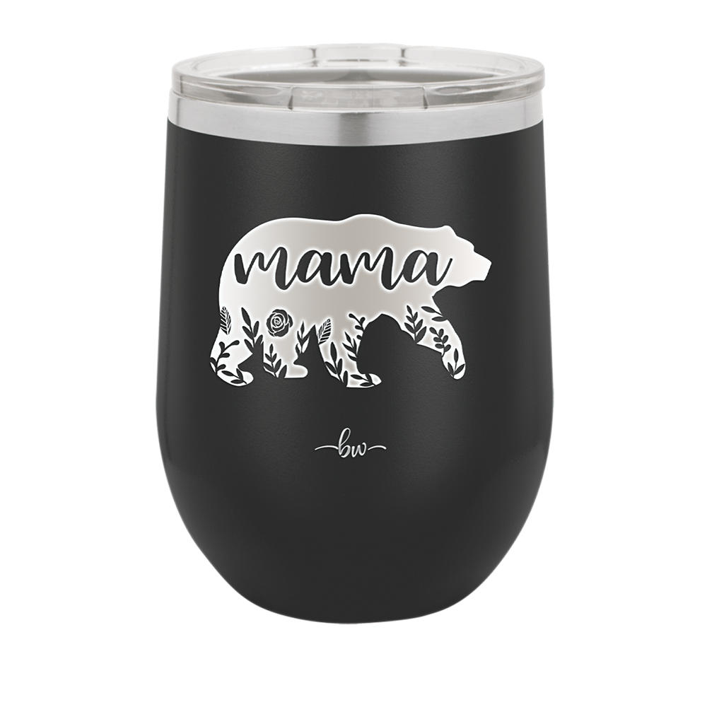 Mama Bear Flowers - Laser Engraved Stainless Steel Drinkware - 2006 -