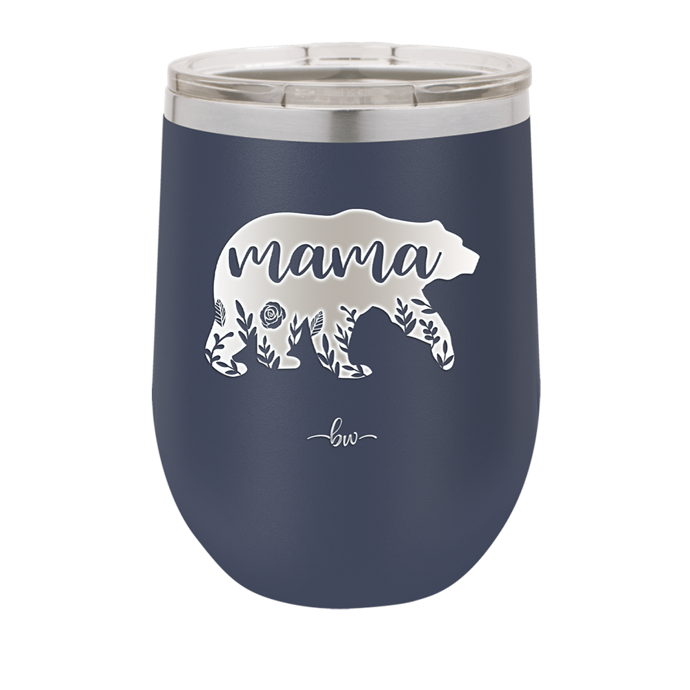 Mama Bear Flowers - Laser Engraved Stainless Steel Drinkware - 2006 -