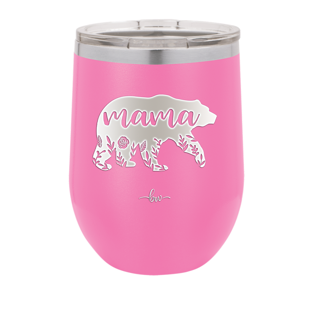 Mama Bear Flowers - Laser Engraved Stainless Steel Drinkware - 2006 -