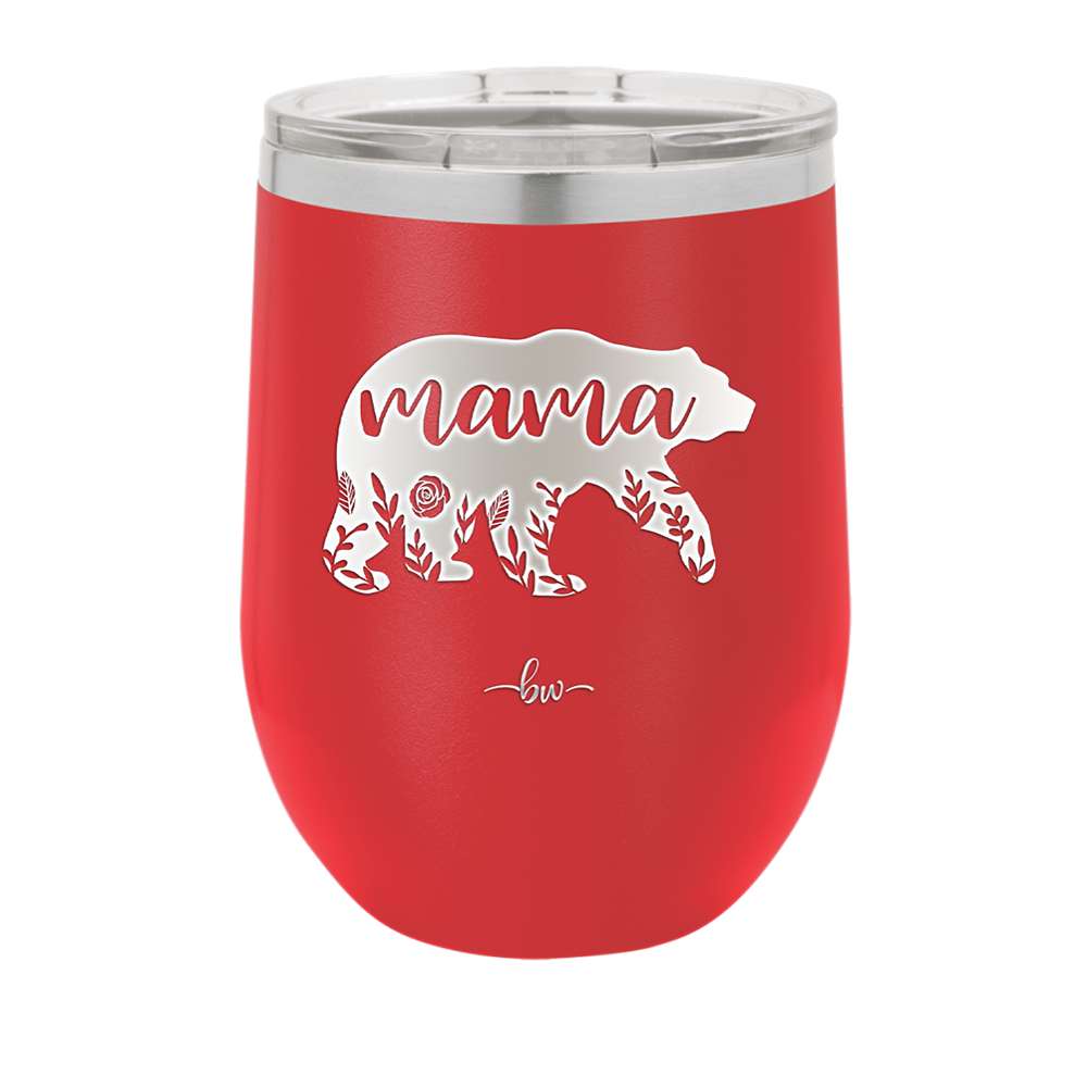 Mama Bear Flowers - Laser Engraved Stainless Steel Drinkware - 2006 -