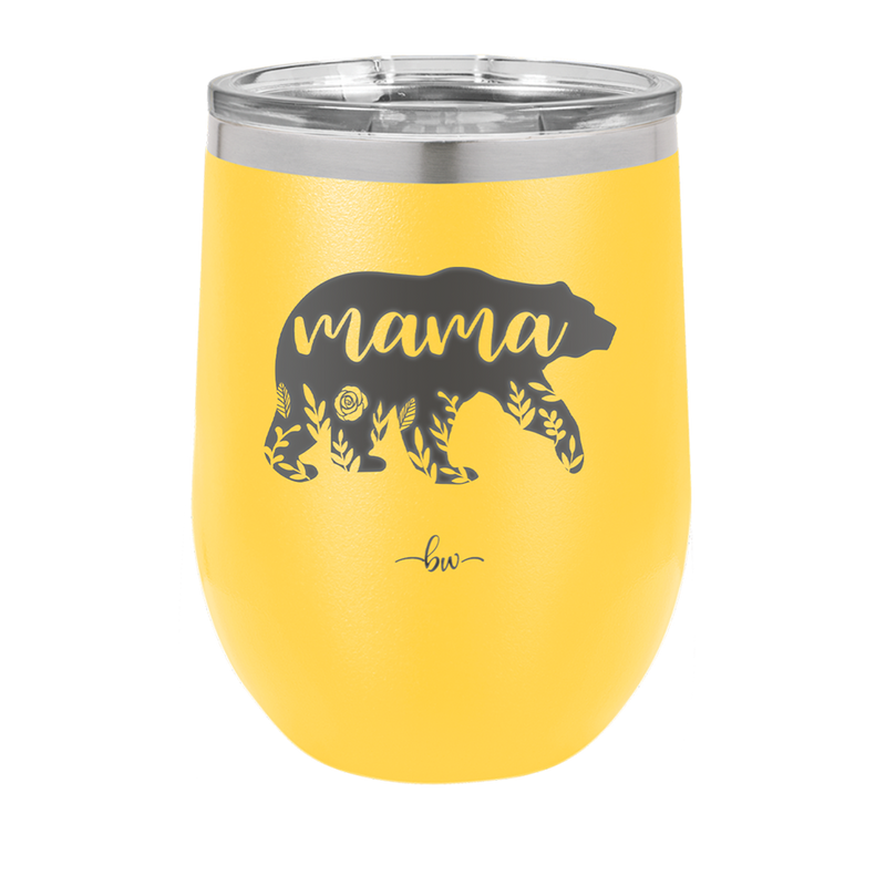 Mama Bear Flowers - Laser Engraved Stainless Steel Drinkware - 2006 -