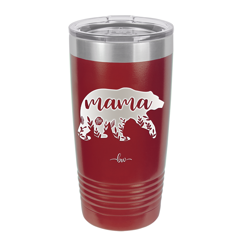 Mama Bear Flowers - Laser Engraved Stainless Steel Drinkware - 2006 -