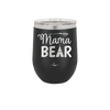 Mama Bear Tent and Arrow - Laser Engraved Stainless Steel Drinkware - 2010 -