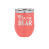 Mama Bear Tent and Arrow - Laser Engraved Stainless Steel Drinkware - 2010 -