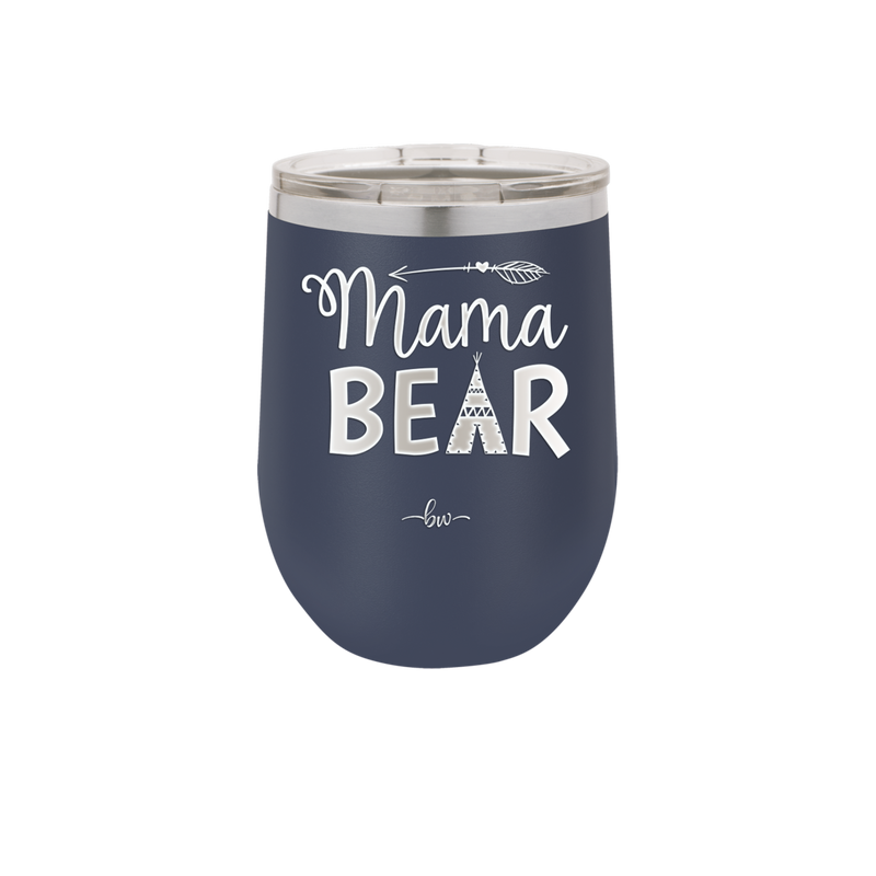 Mama Bear Tent and Arrow - Laser Engraved Stainless Steel Drinkware - 2010 -