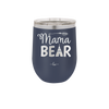 Mama Bear Tent and Arrow - Laser Engraved Stainless Steel Drinkware - 2010 -