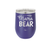 Mama Bear Tent and Arrow - Laser Engraved Stainless Steel Drinkware - 2010 -