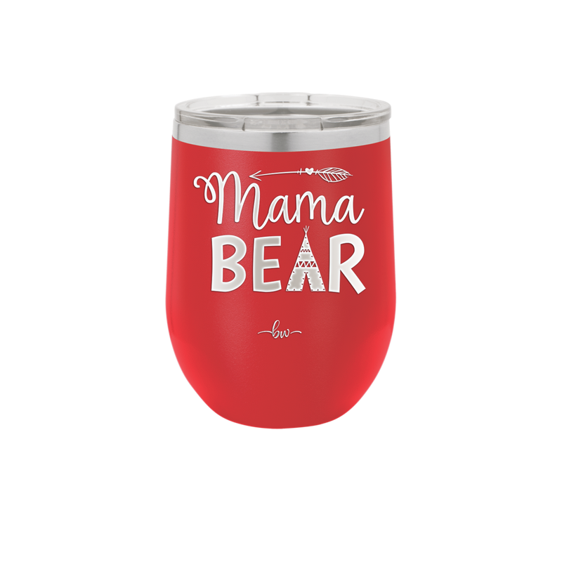 Mama Bear Tent and Arrow - Laser Engraved Stainless Steel Drinkware - 2010 -