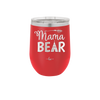 Mama Bear Tent and Arrow - Laser Engraved Stainless Steel Drinkware - 2010 -