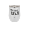 Mama Bear Tent and Arrow - Laser Engraved Stainless Steel Drinkware - 2010 -