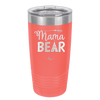 Mama Bear Tent and Arrow - Laser Engraved Stainless Steel Drinkware - 2010 -