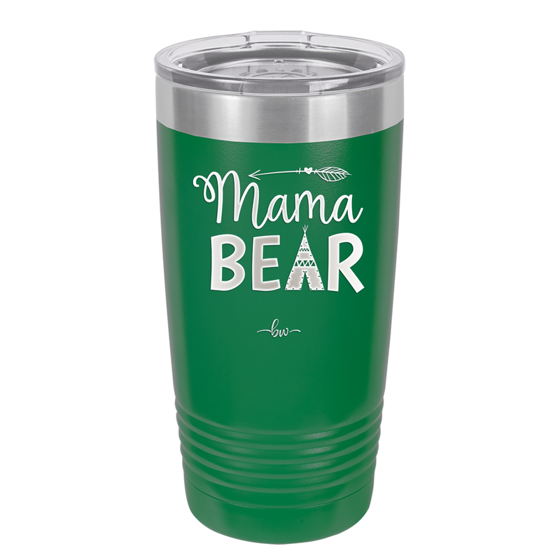 Mama Bear Tent and Arrow - Laser Engraved Stainless Steel Drinkware - 2010 -