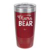 Mama Bear Tent and Arrow - Laser Engraved Stainless Steel Drinkware - 2010 -